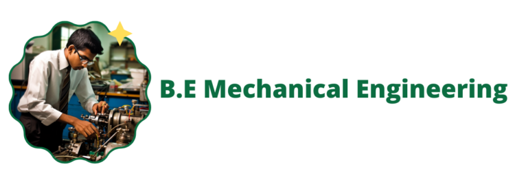B.E Mechanical Engineering