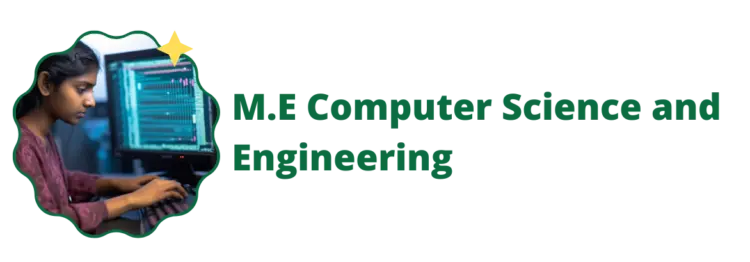 M.E Computer Science nand Engineering